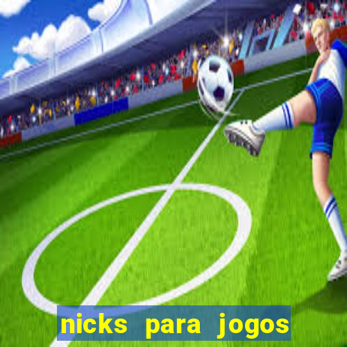 nicks para jogos de tiro